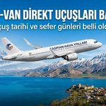 Tahran-Van direkt uçuşları başlıyor: Uçuş tarihi ve sefer günleri belli oldu