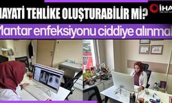 Mantar Enfeksiyonu Dikkate alınmalı mı?