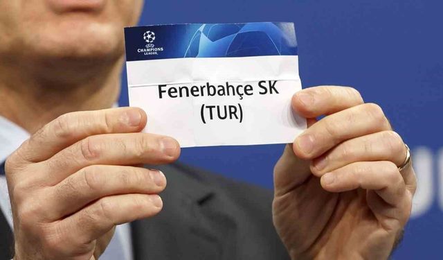 Fenerbahçe’nin Şampiyonlar Ligi’ndeki Rakibi Belli Oldu