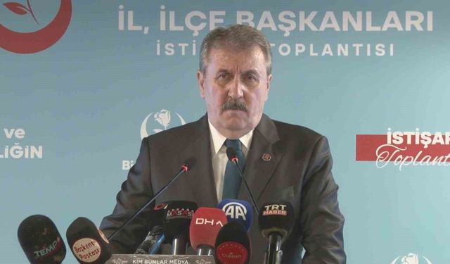 BBP Başkanı Destici: "Nükleer silahınız yoksa caydırıcılığınız da yoktur"