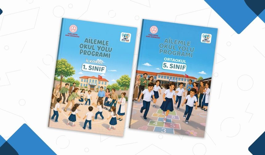 MEB Açıkladı: “Ailemle Okul Yolu” programı yıl boyunca uygulanacak
