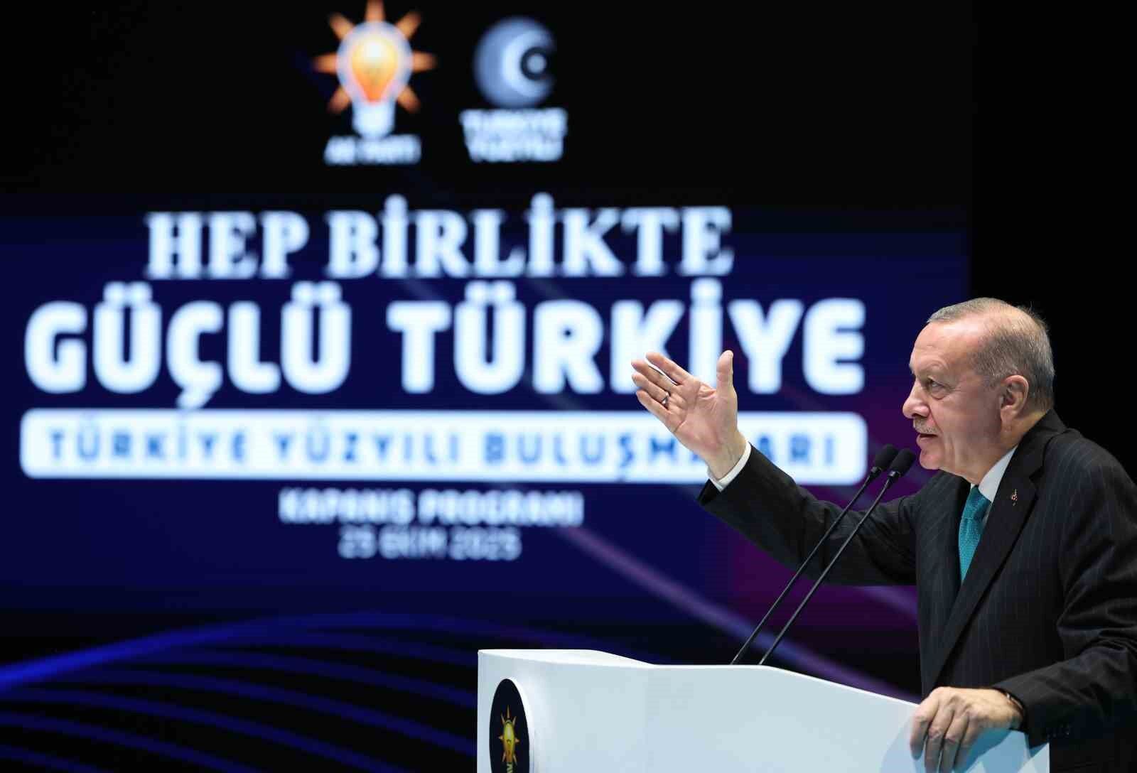 Cumhurbaşkanı Erdoğan: 